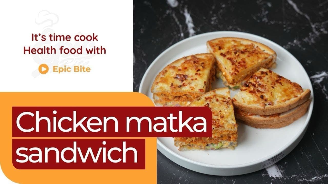 CHICKEN MATKA SANDWICH