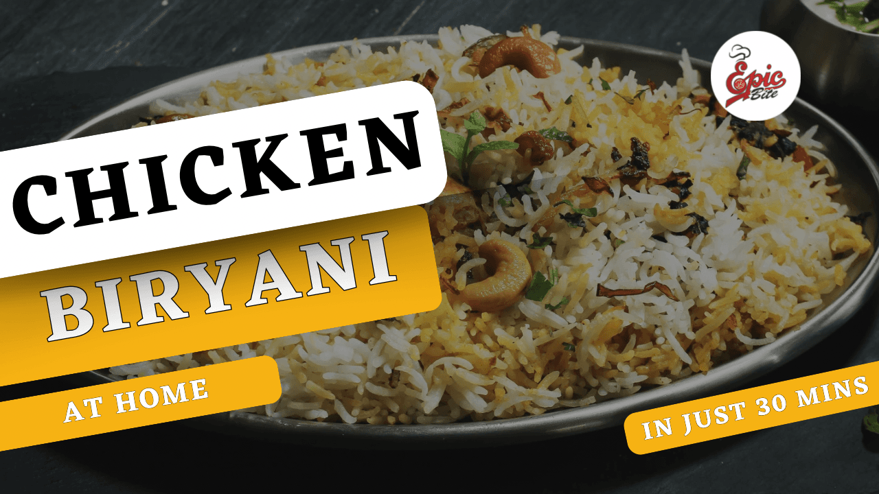20 min Chicken Biryani